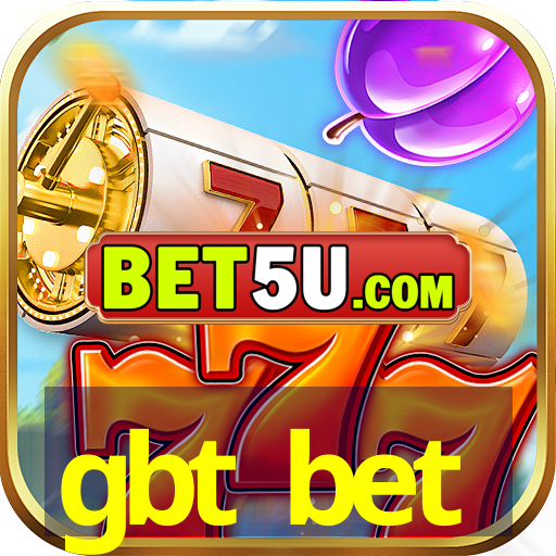 gbt bet